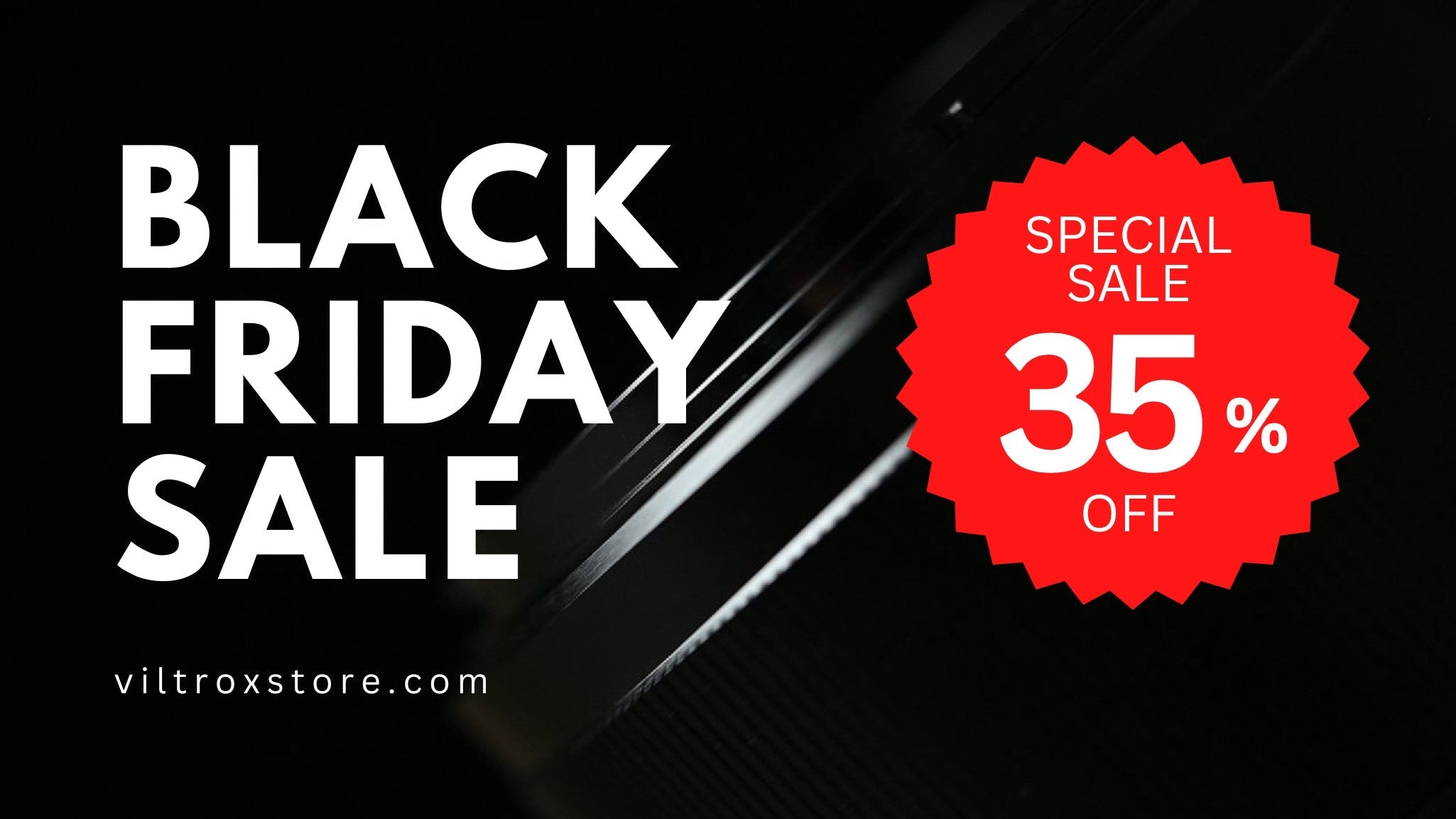 Unlock the Lens of Creativity: Viltrox Thanksgiving Day & Black Friday